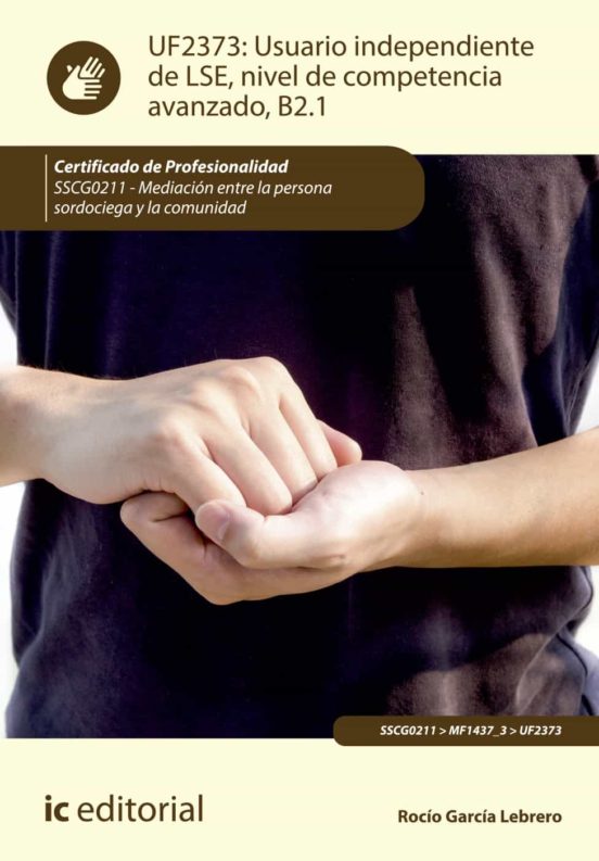Sscg0211 Usuario Independiente De Lse Nivel De Competen Cia A