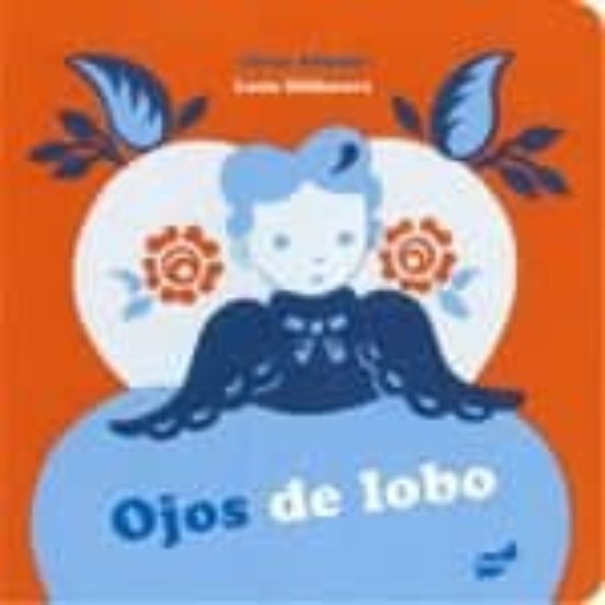Ojos De Lobo