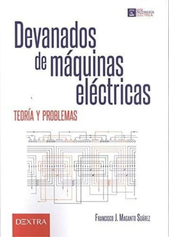 Devanados De Máquinas Eléctricas: Teoría Y Problemas