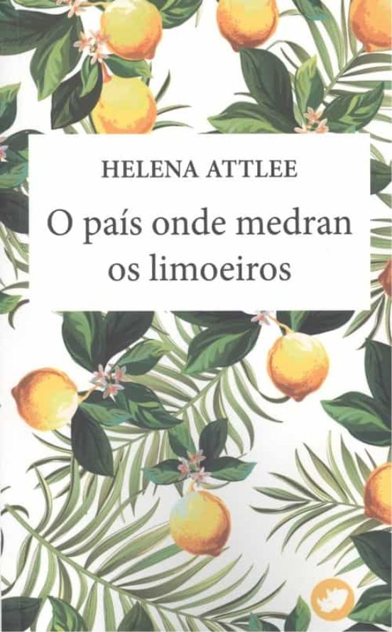 O País Onde Medran Os Limoeiros