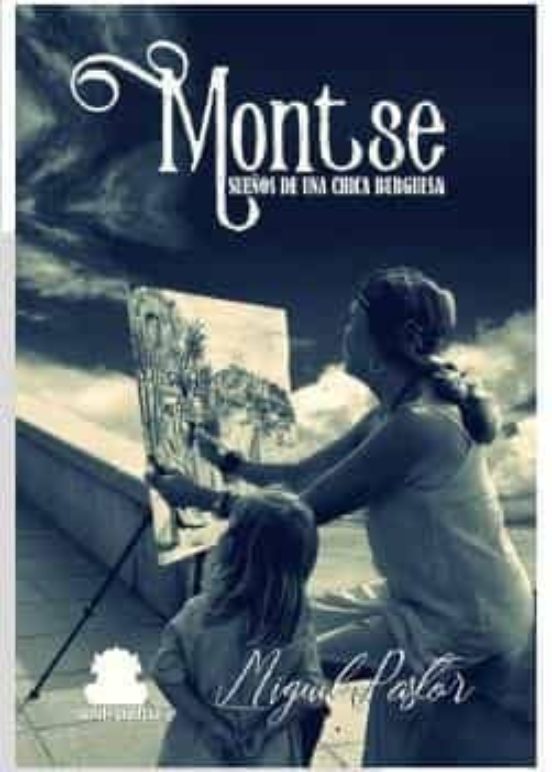 Montse Sueños De Una Chica Burguesa