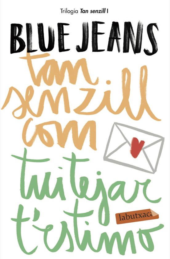 Tan Senzill Com Tuitejar T'estimo