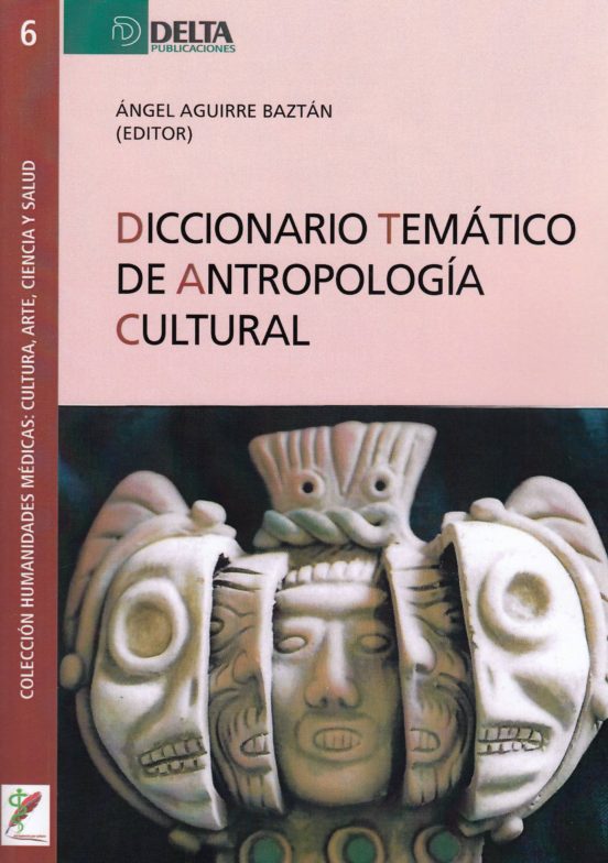 Diccionario Temático De Antropología Cultural