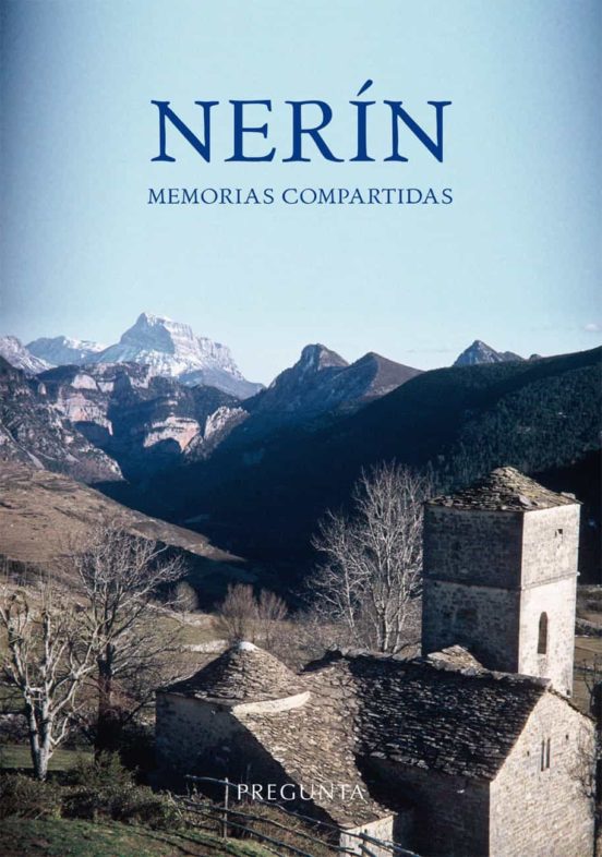 Nerin: Memorias Compartidas