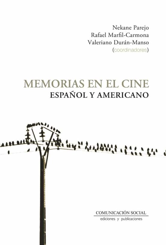 Memorias En El Cine Español Y Americano