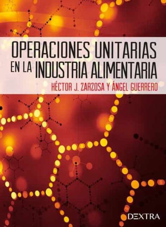 Operaciones Unitarias En La Industria Alimentaria