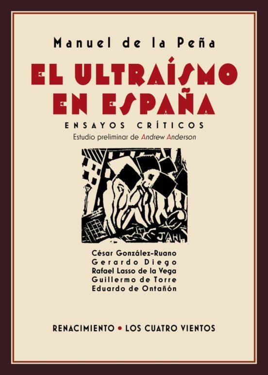 El Ultraísmo En España: Ensayos Críticos