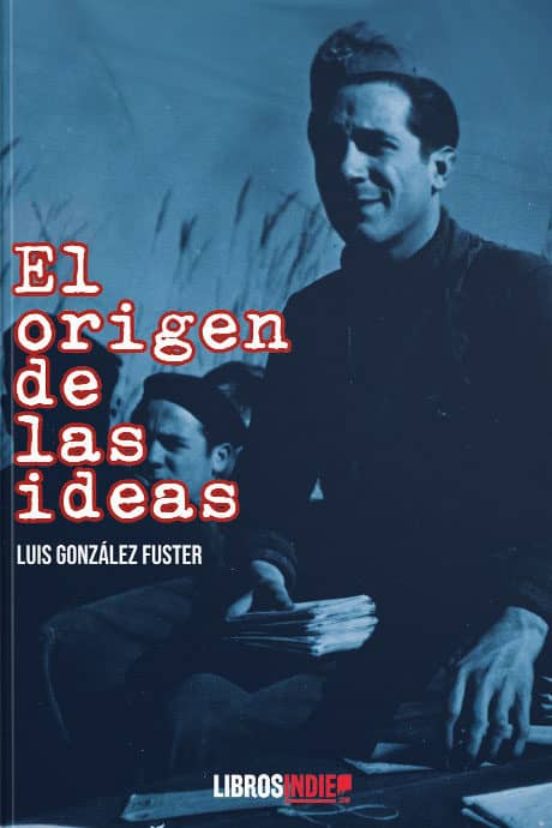 El Origen De Las Ideas