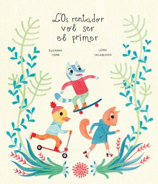 L'Os rentador vol ser el primer