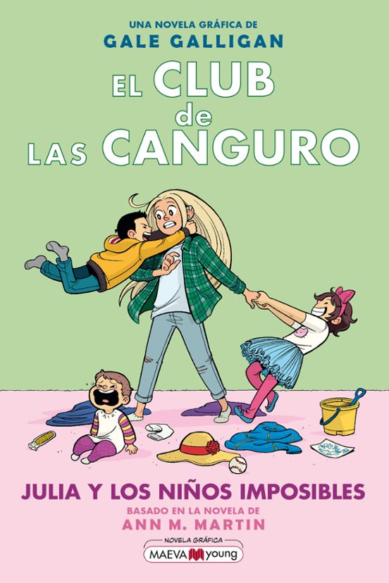 El Club De Las Canguro 5: Julia Y Los Niños Imposibles