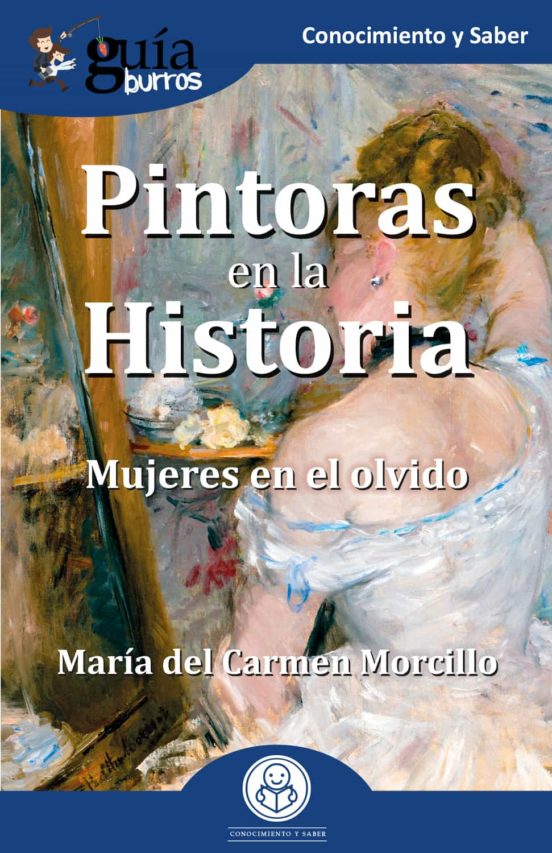 GuíaBurros Pintoras En La Historia