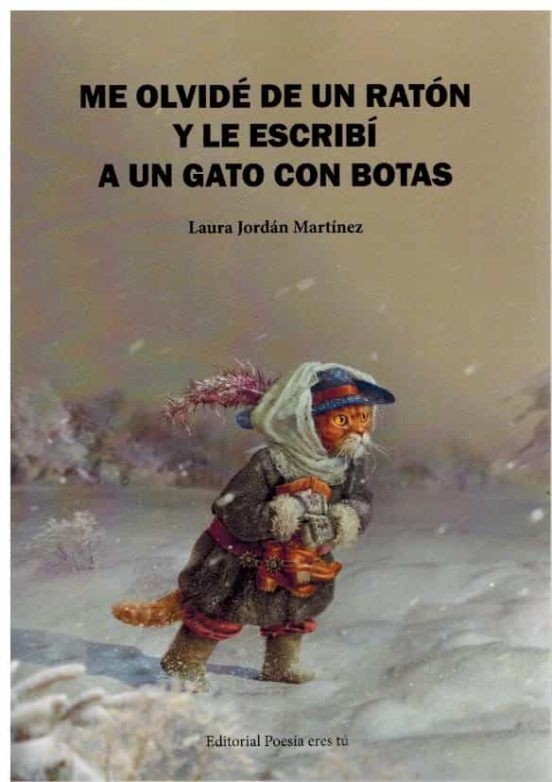 Me olvidé de un ratón y le escribí a un gato con botas