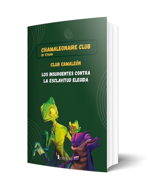 Club Camaleon: Los Insurgentes Contra La Esclavitud Elegida