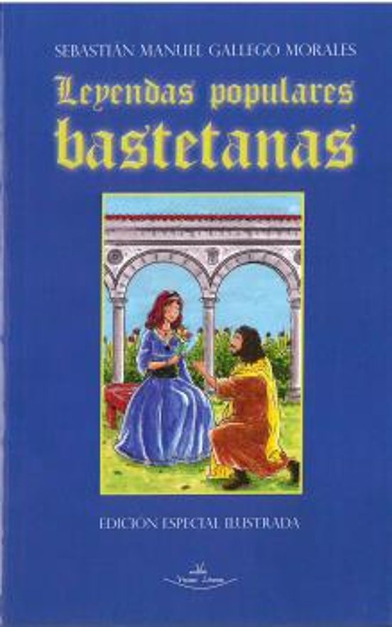 Leyendas Populares Bastetanas
