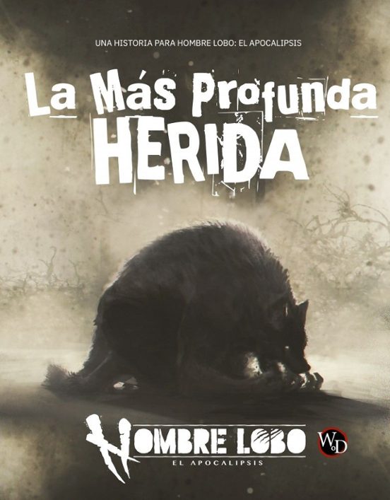 La Mas Profunda Herida Hombre Lobo El Apocalipsis