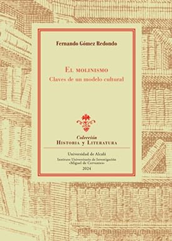 El molinismo: claves de un modelo cultural