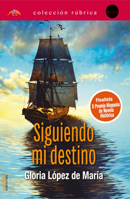 Siguiendo mi destino