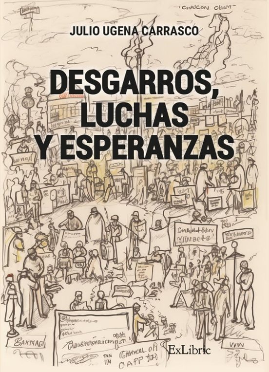 Desgarros Luchas Y Esperanzas