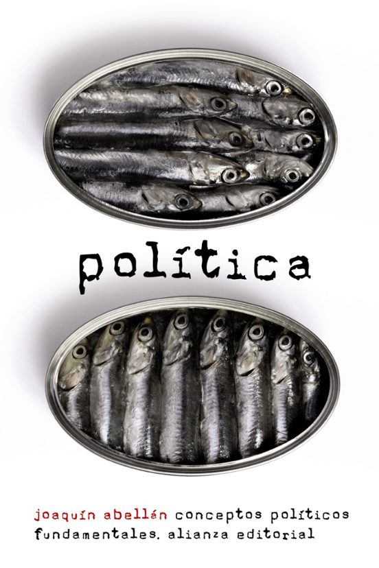 Politica: Conceptos Politicos Fundamentales