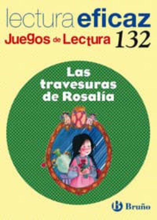 Las Travesuras De Rosalia: Juego De Lectura