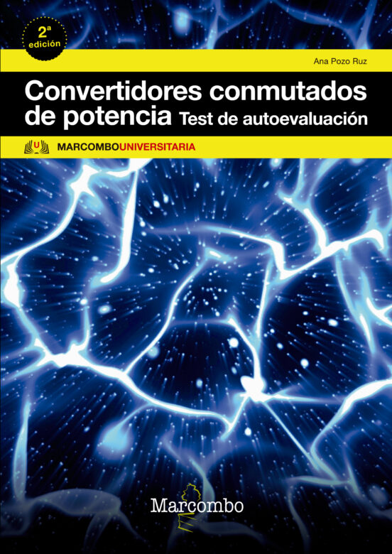 Convertidores Conmutados De Potencia. Test De Autoevaluación