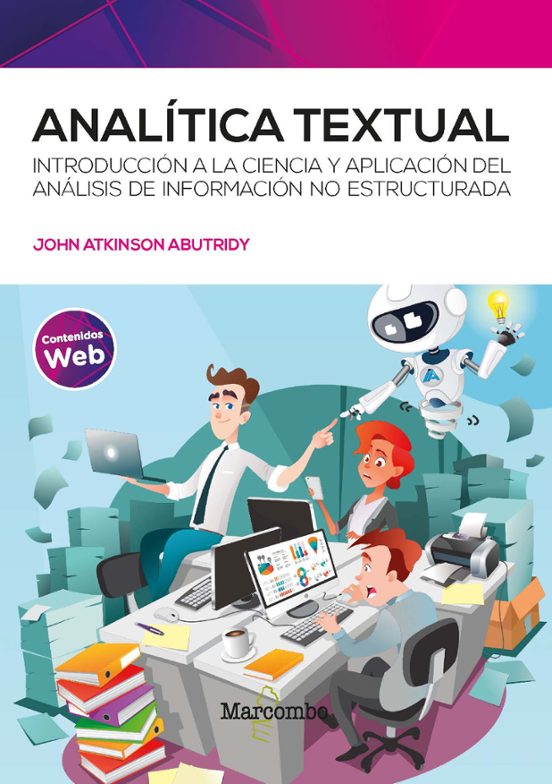 Analitica Textual. Introduccion A La Ciencia Y Aplicacion De Analisis