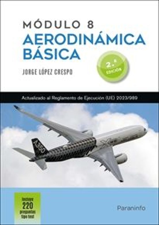 Módulo 8. Aerodinámica Básica 2.ª Edición