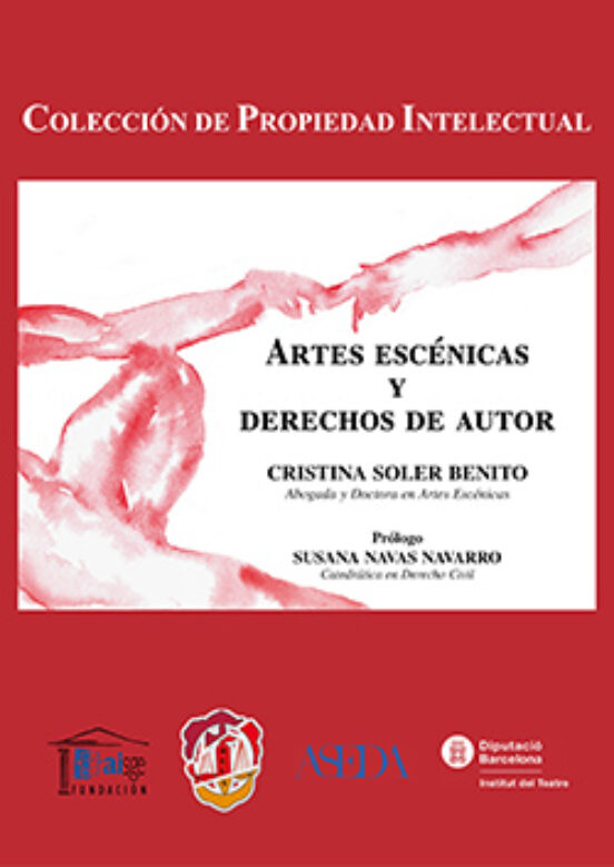 Artes Escénicas Y Derechos De Autor