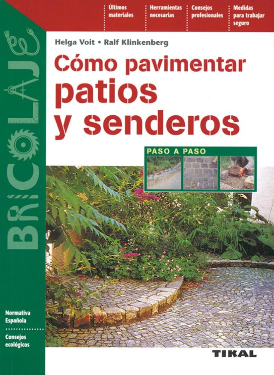 Cómo Pavimentar Patios Y Senderos