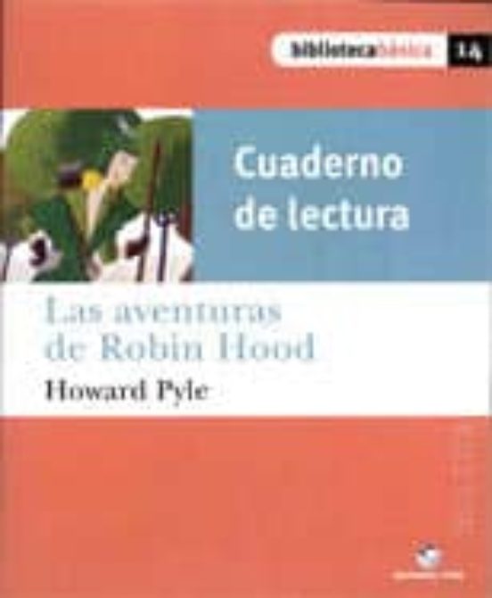 Las Aventuras De Robin Hood Biblioteca Basica 14