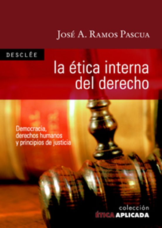 La Etica Interna Del Derecho