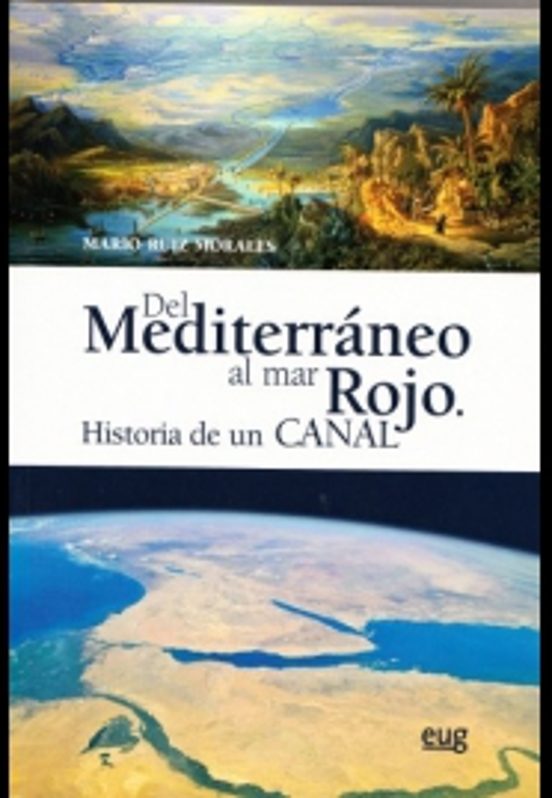 Del Mediterráneo Al Mar Rojo