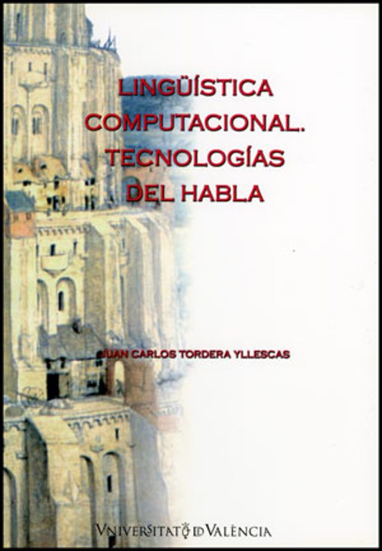 Lingüistica Computacional: Tecnologias Del Habla