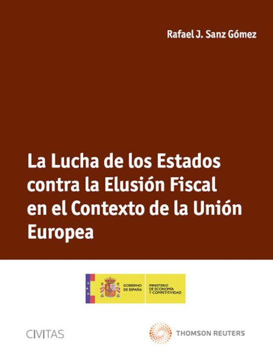 La Lucha De Los Estados Contra La Elusión Fiscal En El Contexto De La Unión Europea