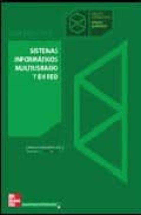 Sistemas Informaticos Multiusuario Y En Red: Guia Didactica