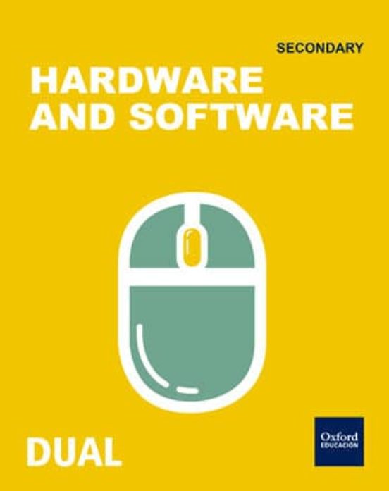 Cuaderno Inicia Dual Technology 1º Eso. Hardware And Software