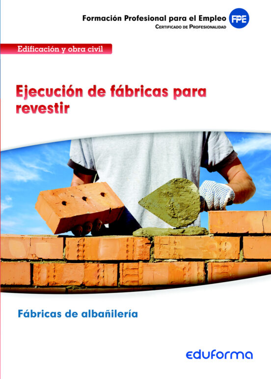 Ufo303. Ejecución De Fábricas Para Revestir. Certificado De Profe Sion