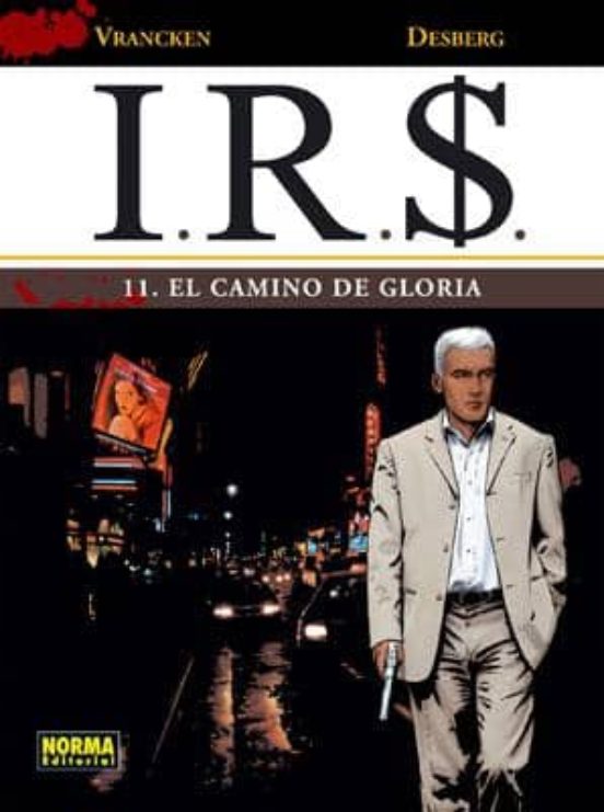 I.r.. 11: El Camino de Gloria