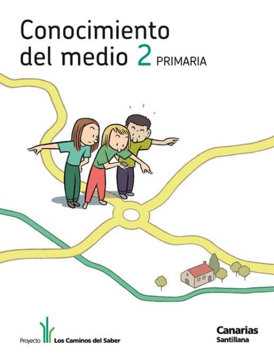 Conocimiento Del Medio 2ª Primaria Los Caminos Ed 2011 Canarias