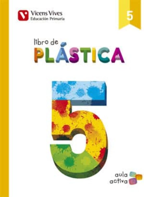 Plastica 5º Primaria Aula Activa Ed 2015 Andalucia