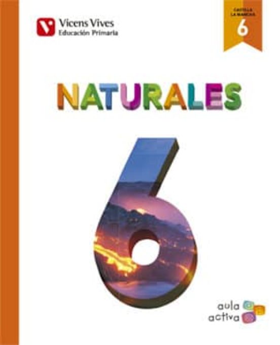 Naturales 6. L. Alumno y Separata Castilla la Mancha. 6º