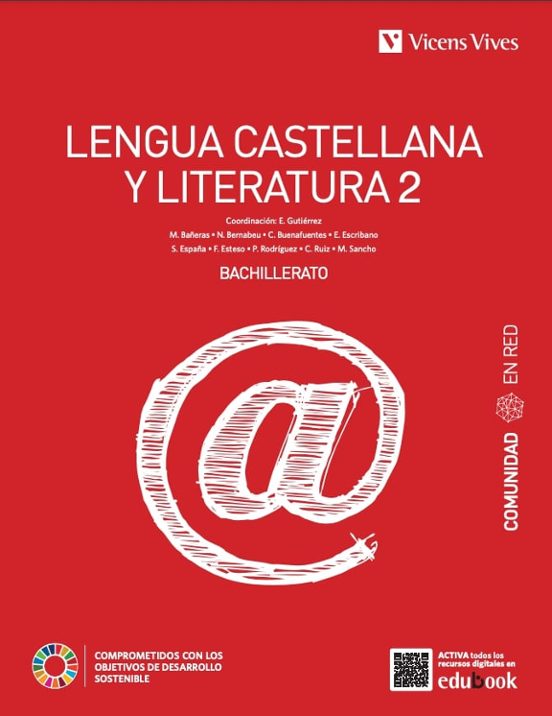 Lengua Castellana Y Literatura 2º Bachillerato Comunidad En Red