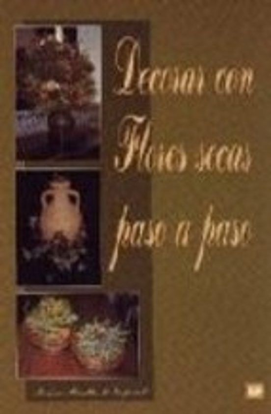 Decorar Con Floes Secas Paso A Paso