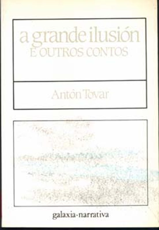 A Grande Ilusion E Outros Contos