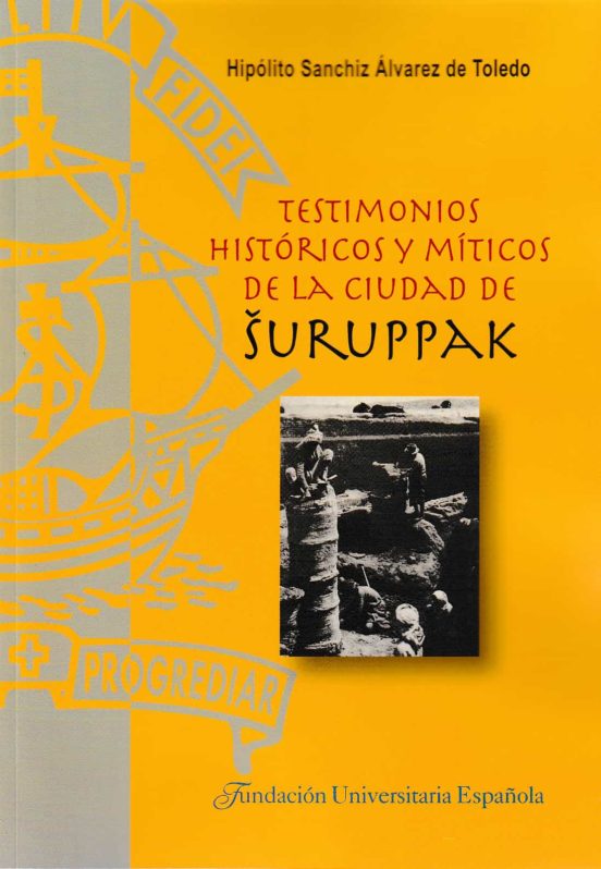 Testimonios Históricos Y Míticos De La Ciudad De Suruppak