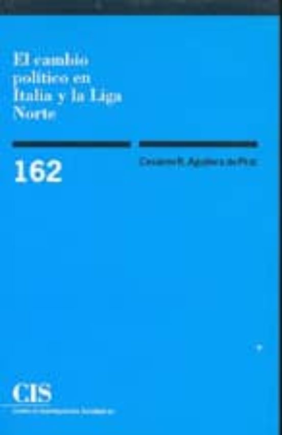 El Cambio Político En Italia Y La Liga Norte