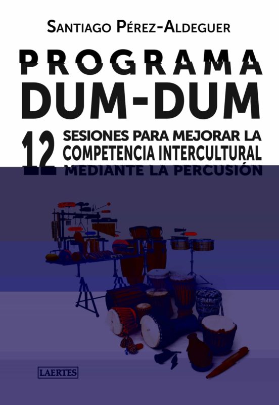Programa Dum-dum: 12 Sesiones Para Mejorar La Competencia Intercu Ultu