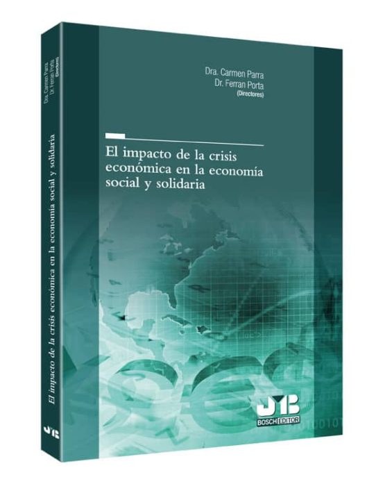 Impacto De La Crisis Economica En La Economia Social Y Solidaria