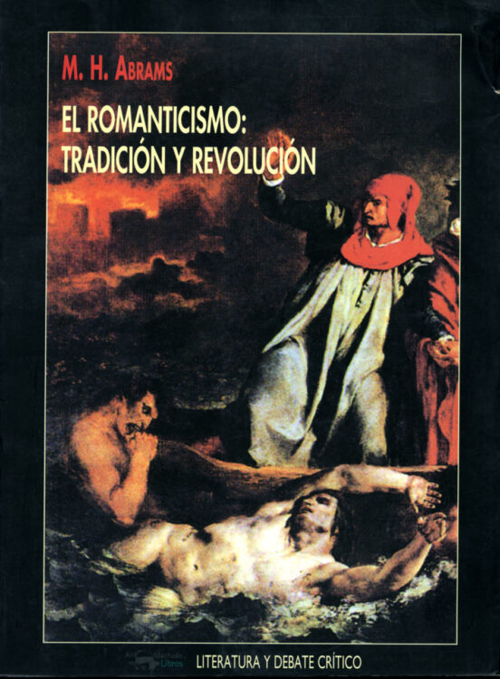 El Romanticismo: Tradición Y Revolución