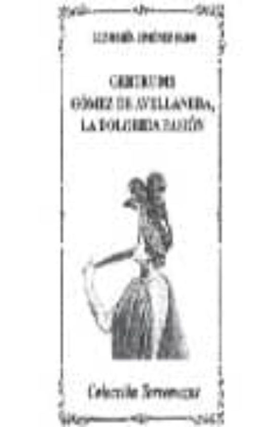 Gertrudis Gomez De Avellaneda La Dolorida Pasion